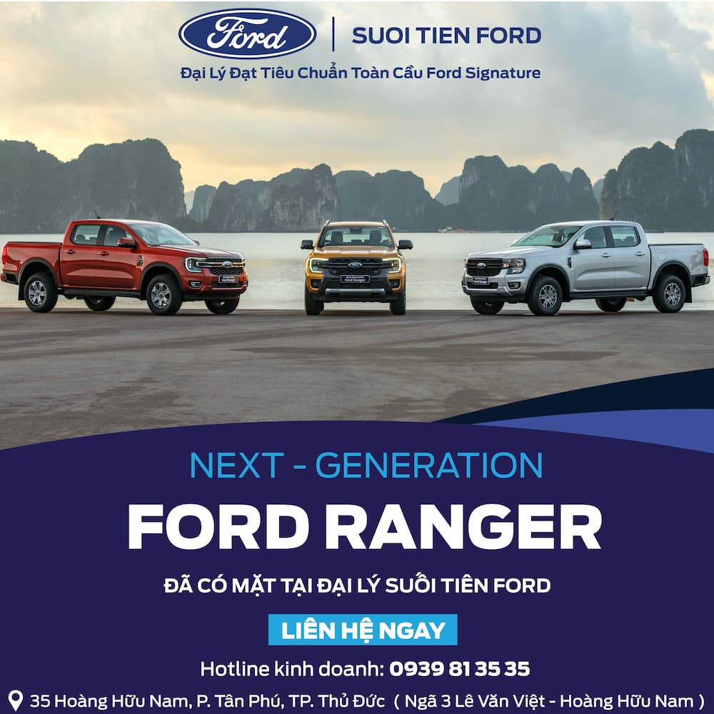 Ford Ranger Thế hệ Mới đã có mặt tại Đại lý Suối Tiên Ford
