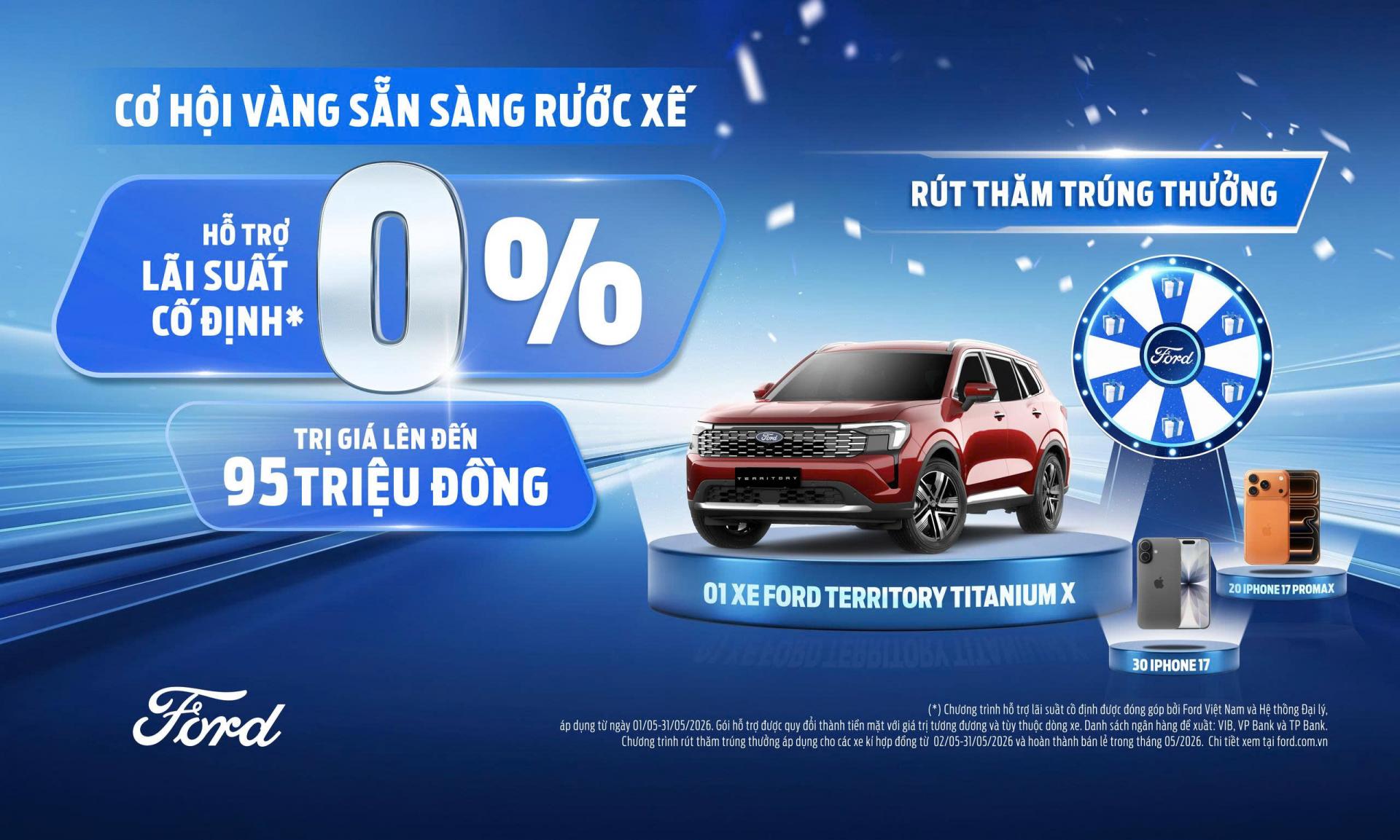 2026 FVL - CƠ HỘI VÀNG – SẴN SÀNG RƯỚC XẾ CÙNG SUỐI TIÊN FORD TRONG THÁNG 5
