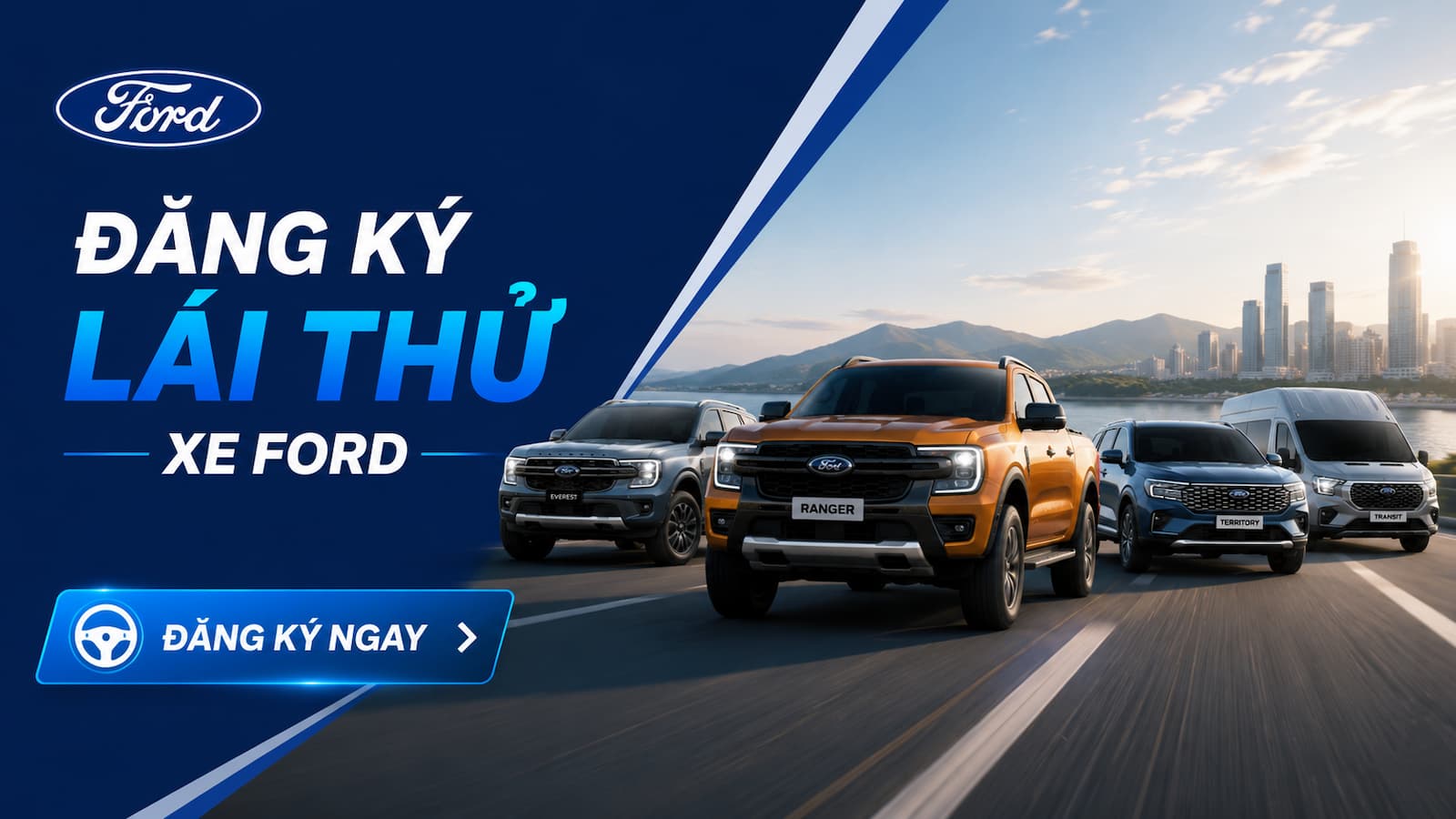 Đăng ký lái thử xe cùng SUỐI TIÊN FORD