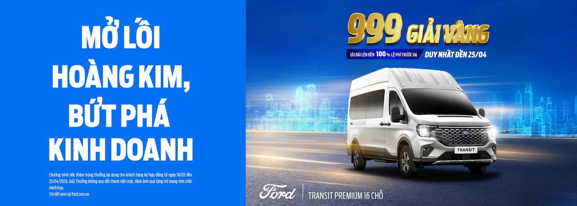 2026 FVL - MỞ LỐI HOÀNG KIM, BỨT PHÁ KINH DOANH CÙNG FORD TRANSIT