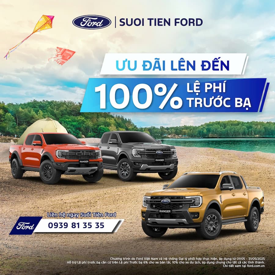 THÁNG 5 RỰC LỬA - ƯU ĐÃI CÙNG SUỐI TIÊN FORD 1