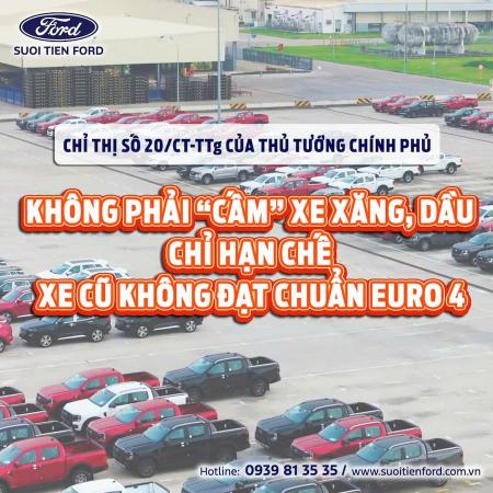 KHÔNG PHẢI "CẤM" XE XĂNG, DẦU – CHỈ HẠN CHẾ XE CŨ KHÔNG ĐẠT CHUẨN EURO 4