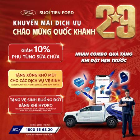 KHUYẾN MÃI DỊCH VỤ ĐẶC BIỆT TẠI SUỐI TIÊN FORD – CHÀO MỪNG QUỐC KHÁNH 2/9