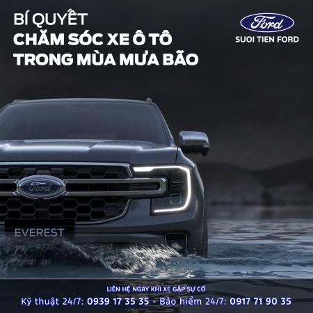 LÁI XE AN TOÀN MÙA MƯA BÃO – CÙNG FORD VỮNG TAY LÁI TRÊN MỌI HÀNH TRÌNH