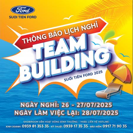 THÔNG BÁO LỊCH NGHỈ TEAM BUILDING 2025