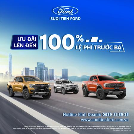 Ưu đãi tháng 8: Mua xe Ford – Hỗ trợ lệ phí trước bạ đến 100%