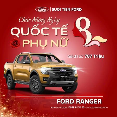 THÁNG 3 RỰC RỠ – CẦM LÁI PHONG CÁCH CÙNG FORD